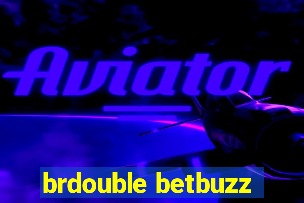 brdouble betbuzz